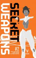 Secret Weapons #2