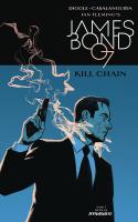 James Bond Kill Chain (2017)