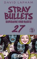 Stray Bullets: Sunshine & Roses #27