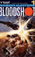 Armor Hunters : Bloodshot #1