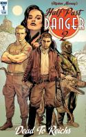 Half Past Danger II: Dead To Reichs (2017)