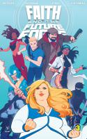 Faith And The Future Force #3