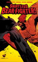Shirtless Bear-fighter! #5 (of 5)