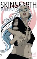 Skin & Earth #5