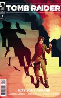 Tomb Raider: Survivor's Crusade (2017)