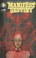 Manifest Destiny #32