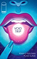 Void Trip #3 (of 5)