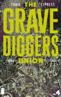 The Gravediggers Union #4