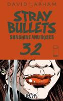 Stray Bullets: Sunshine & Roses #32