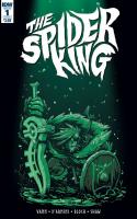 The Spider King (2018)