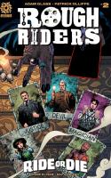 Rough Riders: Ride Or Die #2