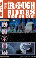 Rough Riders: Ride Or Die #3
