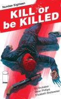 Kill Or Be Killed #18
