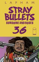 Stray Bullets: Sunshine & Roses #36