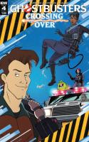 Ghostbusters: Crossing Over #4