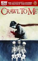 Crawl To Me #4