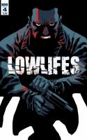 Lowlifes #4