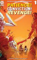 Patience! Conviction! Revenge! (2018)