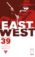 East Of West #39