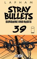 Stray Bullets: Sunshine & Roses #39