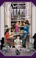 Charmed: Magic School (2018)