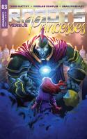 Robots Vs Princesses #3