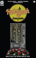 Hot Lunch Special #2