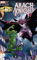 Infinity Wars: Arachknight  #2
