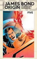 James Bond Origin #5