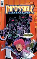 Impossible Incorporated #3