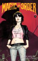 The Magic Order #6 (of 6)