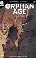 Orphan Age #2