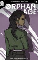 Orphan Age #4