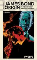 James Bond Origin #12
