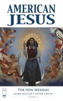 American Jesus: The New Messiah