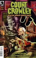 Count Crowley: Reluctant Midnight Monster Hunter #3