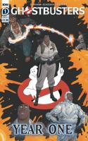 Ghostbusters: Year One (2020)