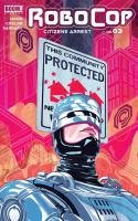 Robocop: Citizens Arrest #3