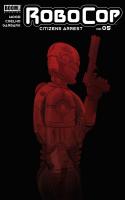 Robocop: Citizens Arrest #5