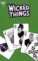 Wicked Things #6