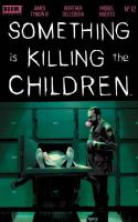 Something Is Killing The Children #12