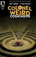 Colonel Weird: Cosmagog #2