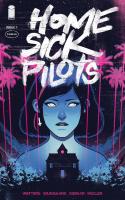 Home Sick Pilots (2020)