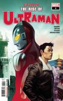 The Rise Of Ultraman #4