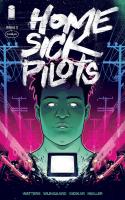 Home Sick Pilots #3