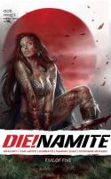 Die!namite #5