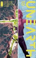 Unearth #10 - Final Issue