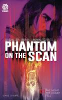 Phantom on the Scan (2021)