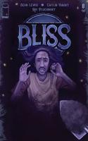 Bliss #8 - Final Issue