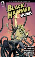 Black Hammer: Visions #6